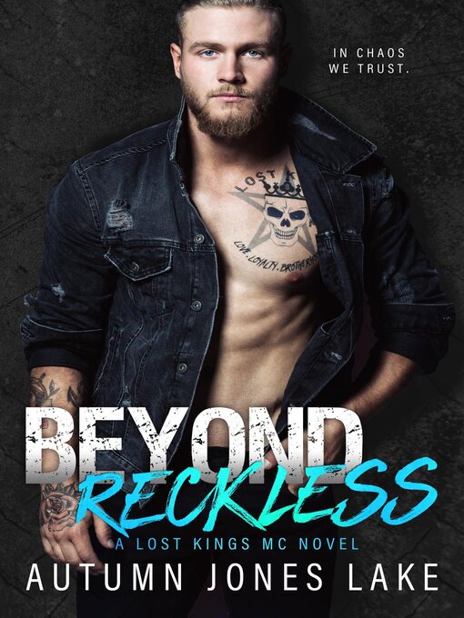 Title details for Beyond Reckless by Autumn Jones Lake - Available